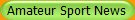 Amateur Sport News